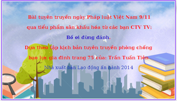 Bài tuyên truyền ngày Pháp luật Việt Nam 9/11